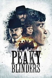 Peaky Blinders (Series) - TV Tropes